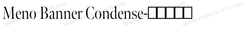 Meno Banner Condense字体转换